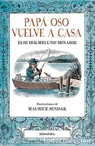 books: PAPA OSO VUELVE A CASA - HOLMELUND MINARIK, ELSE