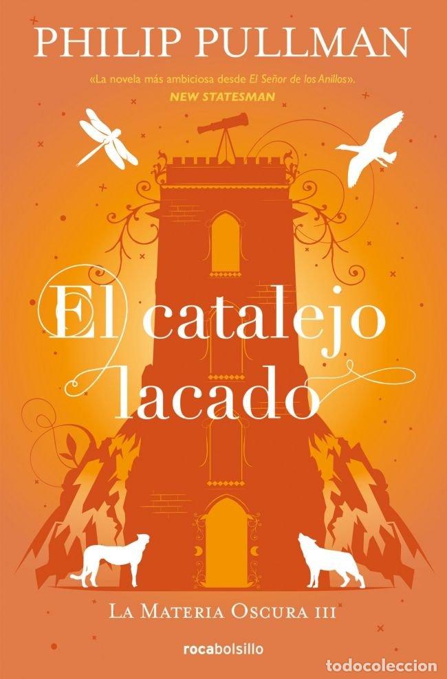 Libros: EL CATALEJO LACADO - Pullman, Philip - Foto 1