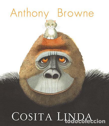 Libros: COSITA LINDA - BROWNE, ANTHONY