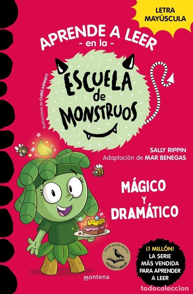 Libri: APRENDER A LEER EN LA ESCUELA DE MONSTRUOS 23 - MAGICO Y DRA - RIPPIN, SALLY