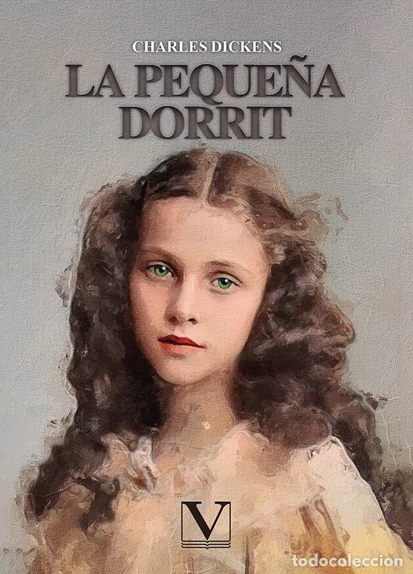 B&uuml;cher: LA PEQUE&Ntilde;A DORRIT - DICKENS, CHARLES