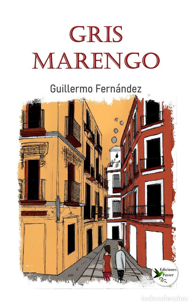 B&uuml;cher: GRIS MARENGO - FERNANDEZ, GUILLERMO