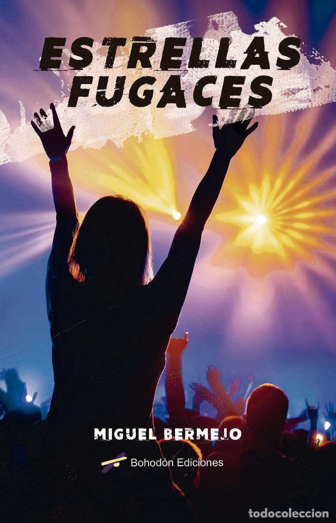 books: ESTRELLAS FUGACES - BERMEJO FERNANDEZ, MIGUEL