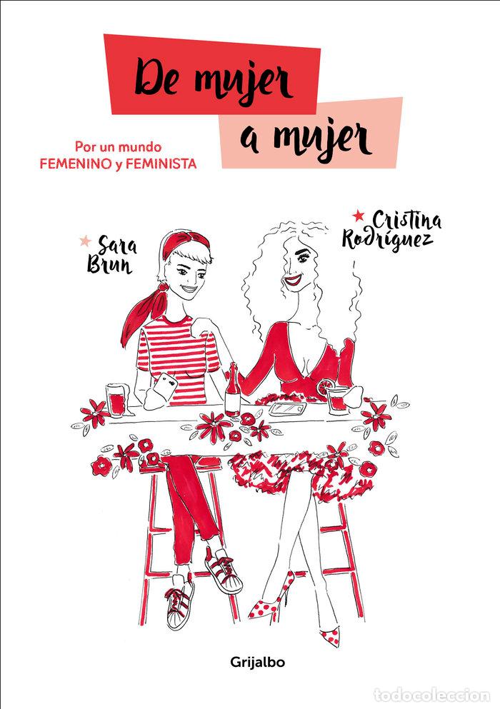 Libri: DE MUJER A MUJER - BRUN, SARA