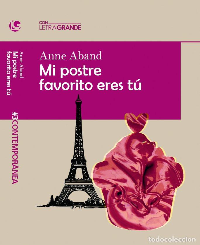Libri: MI POSTRE FAVORITO ERES TU. (EDICION EN LETRA GRANDE) - ABAND, ANNE