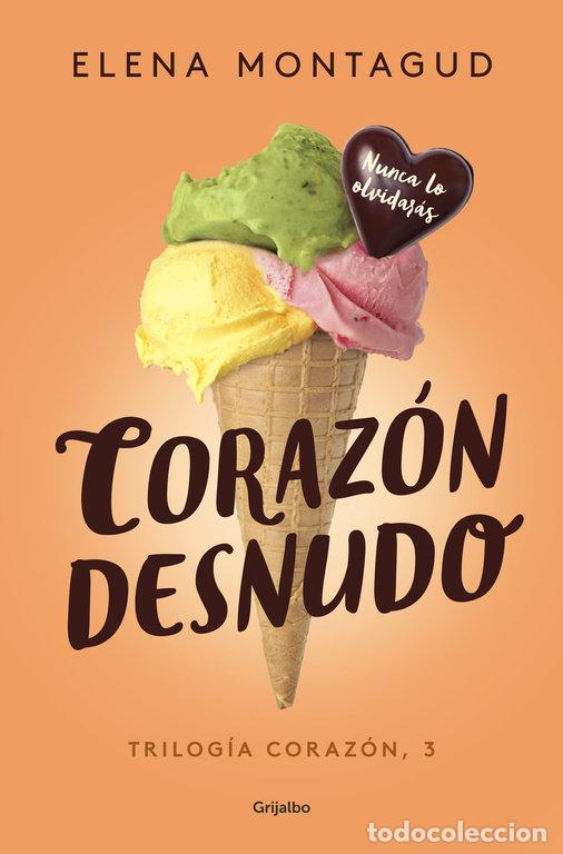 Libri: CORAZON DESNUDO CORAZON 3 - MONTAGUD, ELENA
