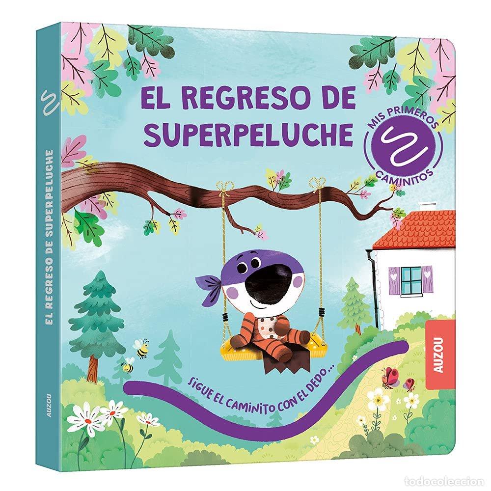 Livres: EL REGRESO DE SUPERPELUCHE - BRISSY, PASCAL