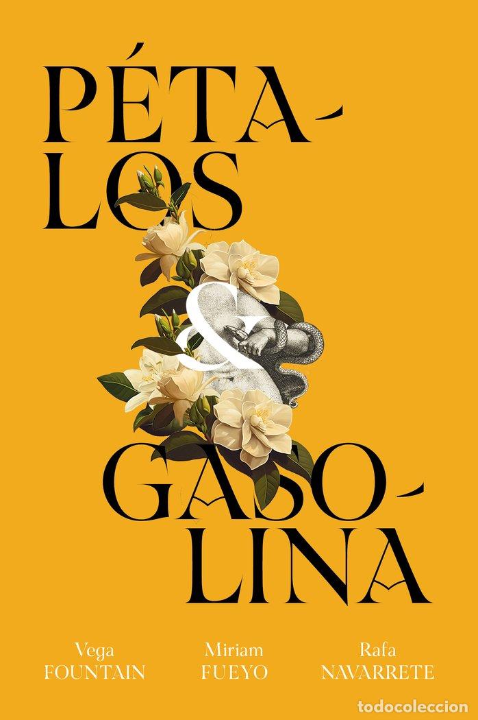 Livros: PETALOS Y GASOLINA - FOUNTAIN, VEGA