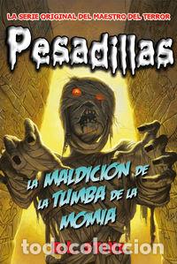 Libros: PESADILLAS 4 LA MALDICION DE LA TUMBA DE LA MOMIA - STINE, R L