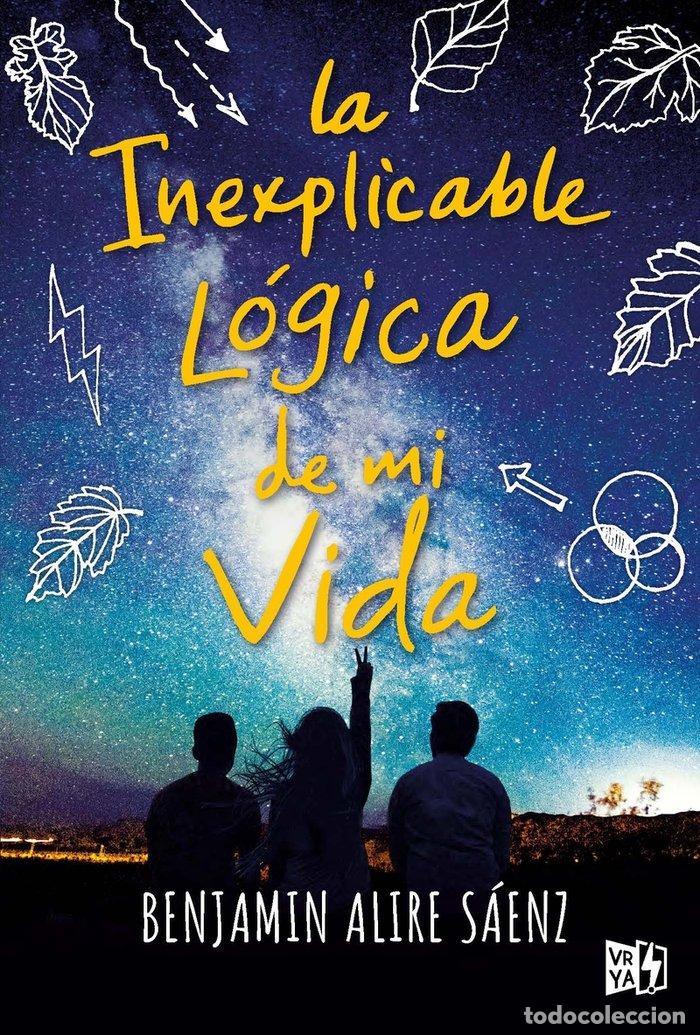 Libri: INEXPLICABLE LOGICA DE MI VIDA,LA - ALIRE SAENZ, BENJAMIN