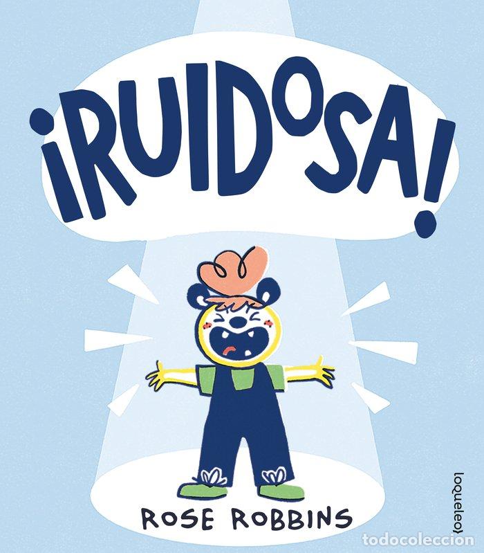 Libri: RUIDOSA - ROSE ROBBINS
