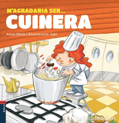Libri: M'AGRADARIA SER ... CUINERA - OBIOLS LLOPART, ANNA