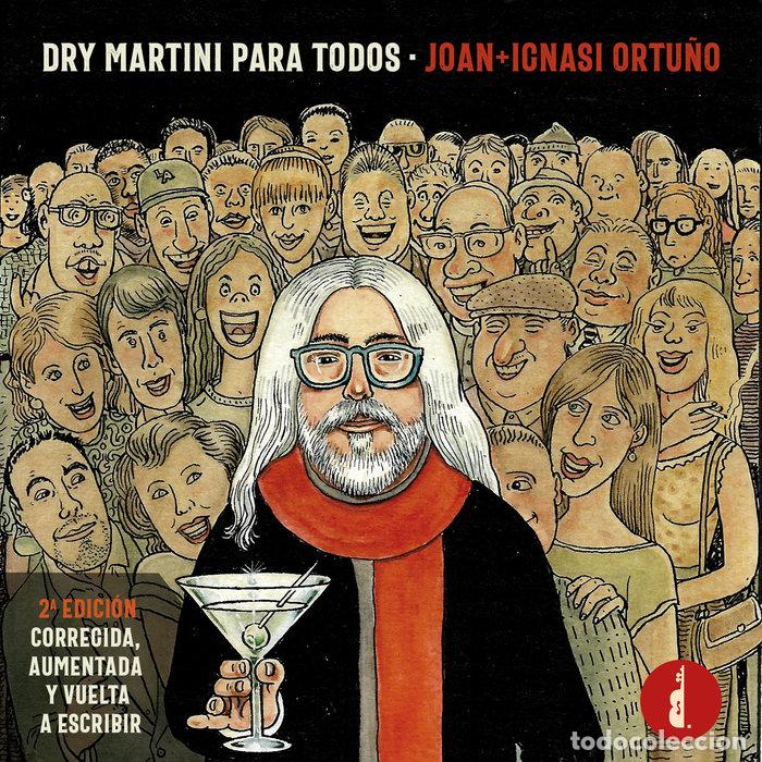 Libros: DRY MARTINI PARA TODOS - ORTU&Ntilde;O, JOAN IGNASI