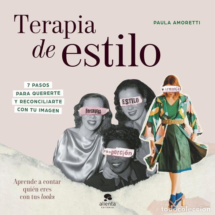 Libros: TERAPIA DE ESTILO - PAULA AMORETTI