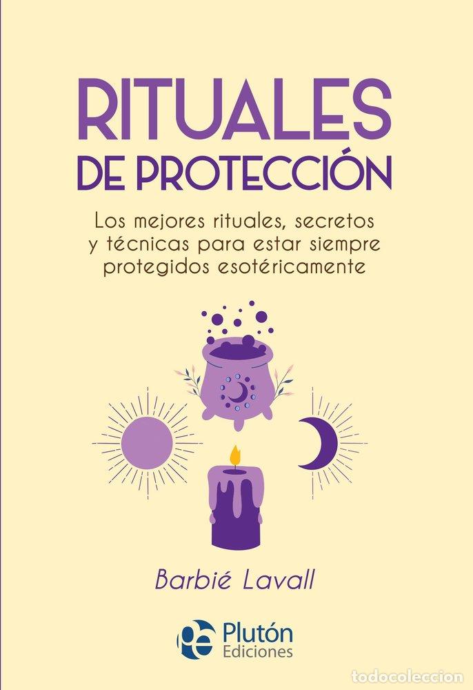 Libri: RITUALES DE PROTECCION - LAVALL, BARBIE