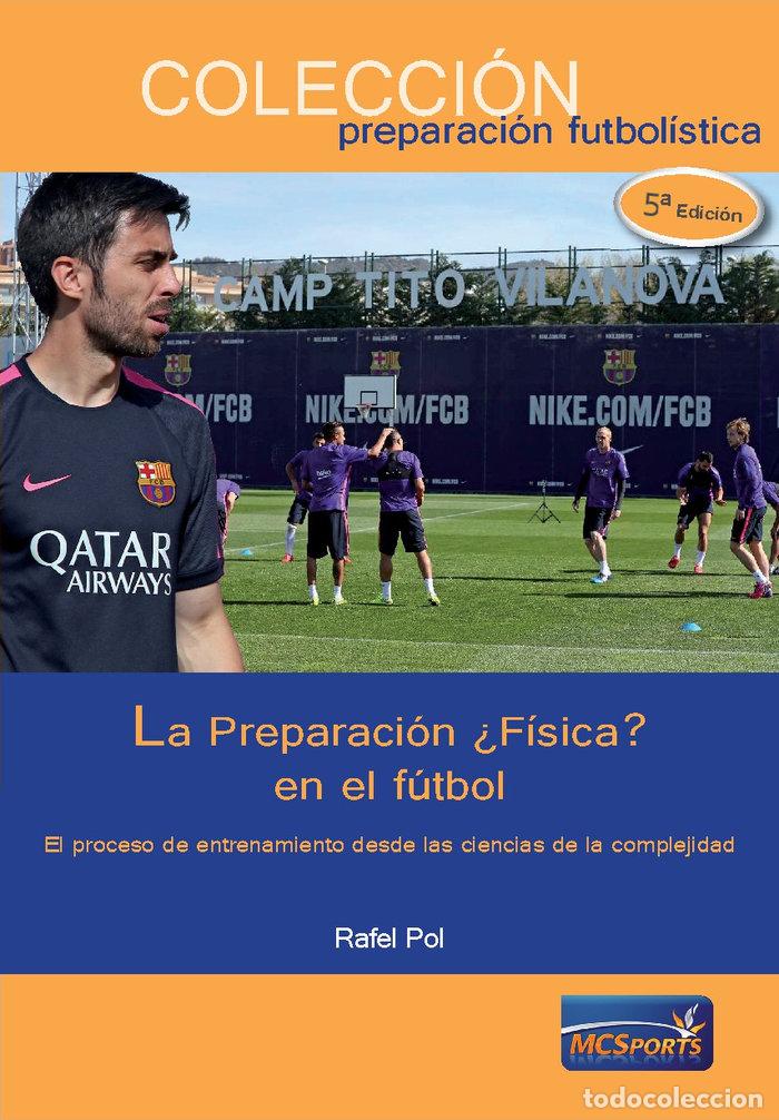 Libri: PREPARACION FISICA EN EL FUTBOL,LA - POL, RAFE