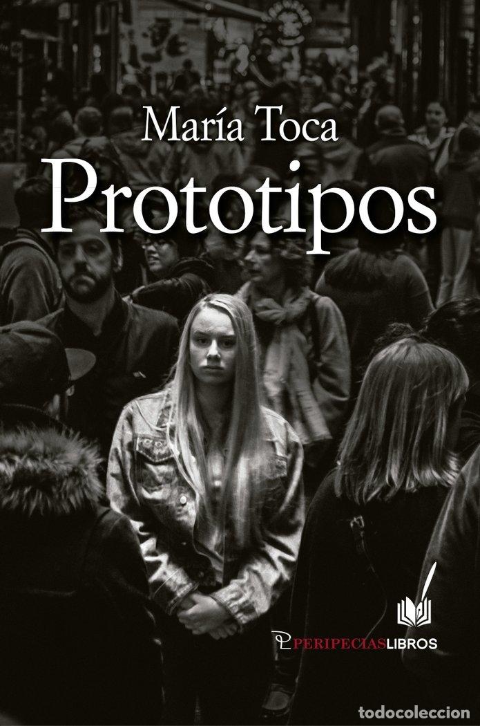 Libri: PROTOTIPOS - TOCA A&Ntilde;EDO, MARIA