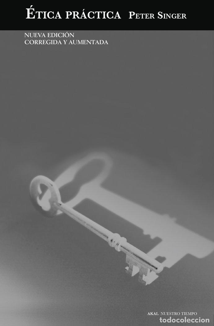 Libros: ETICA PRACTICA - SINGER, PETER