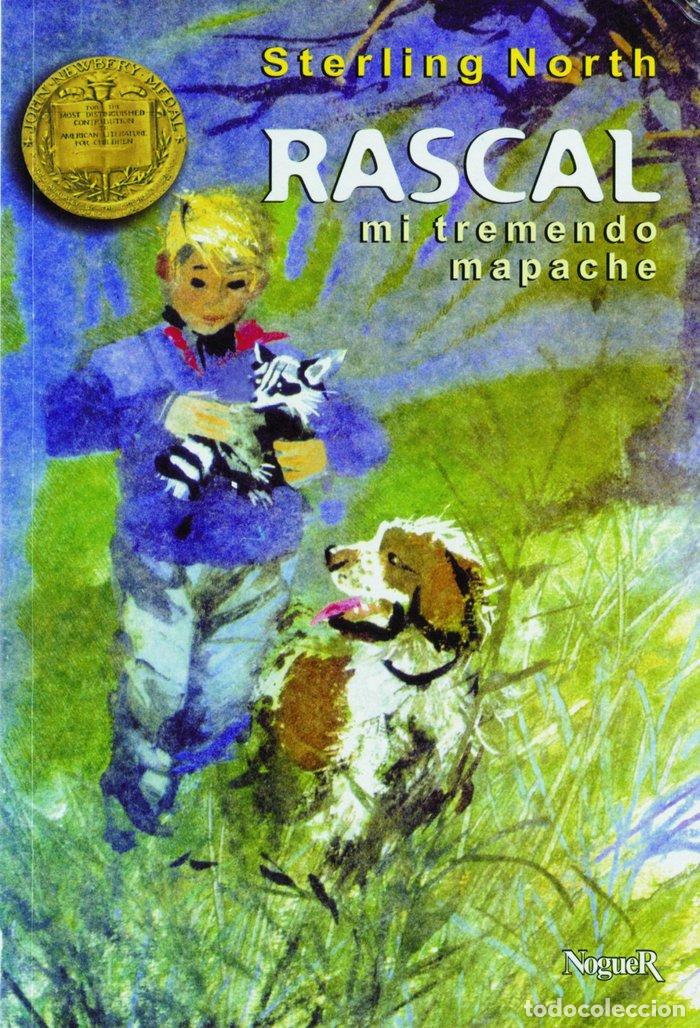 Libros: RASCAL MI TREMENDO MAPACHE - NORTH, STERLING