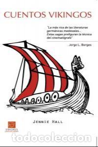 Libros: CUENTOS VIKINGOS - HALL, JENNIE