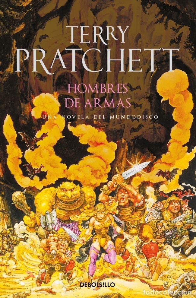 Livros: HOMBRES DE ARMAS - PRATCHETT, TERRY