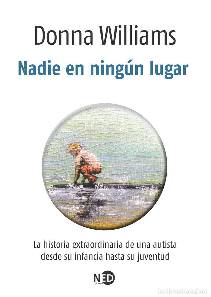 B&uuml;cher: NADIE EN NINGUN LUGAR - WILLIAMS, DONNA
