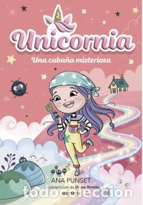 Libri: Unicornia 15 - una cabana misteriosa - Punset, Ana
