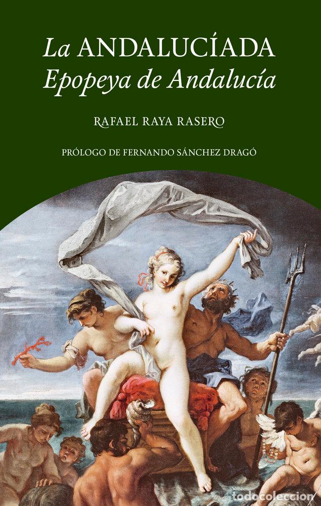 books: LA ANDALUCIADA - RAYA RASERO, RAFAEL
