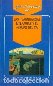 books: VANGUARDIAS LITERARIAS Y GRUPO 27 GL - TARRES PICAS, M.
