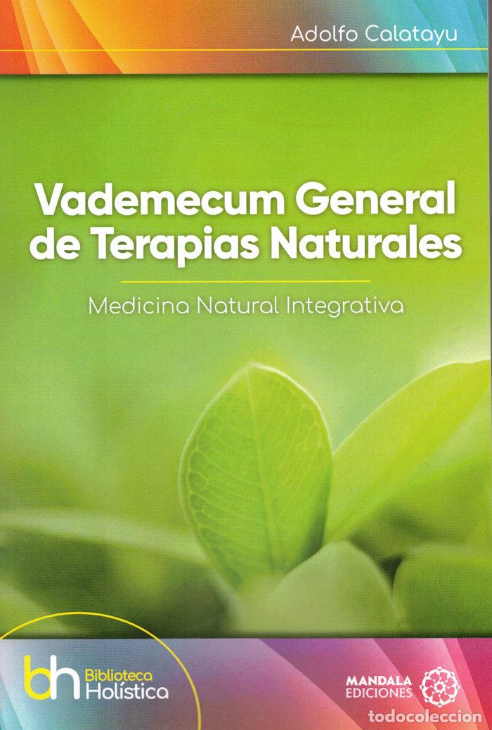 Livres: VADEMECUM GENERAL DE TERAPIAS NATURALES - CALATAYU, ADOLFO