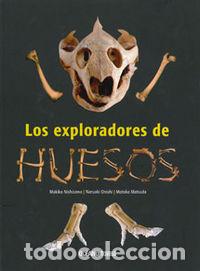 Livres: EXPLORADORES DE HUESOS O.VARIAS - MOTOKO MATSUDA