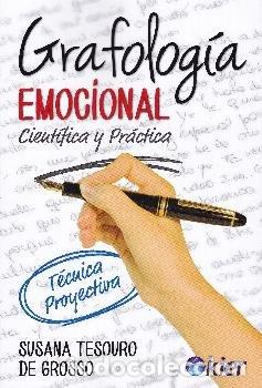 Livros: GRAFOLOGIA EMOCIONAL - TESOURO DE GROSSO, SUSANA