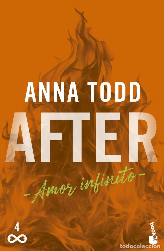 Libros: AFTER AMOR INFINITO SERIE AFTER 4 - ANNA TODD