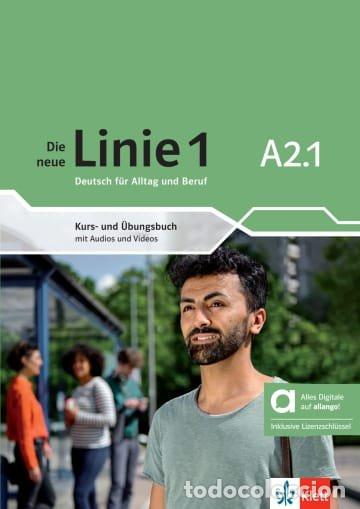 Libros: DIE NEUE LINIE 1 A2.1 A+E HIBRID+ALLANGO - AA.VV