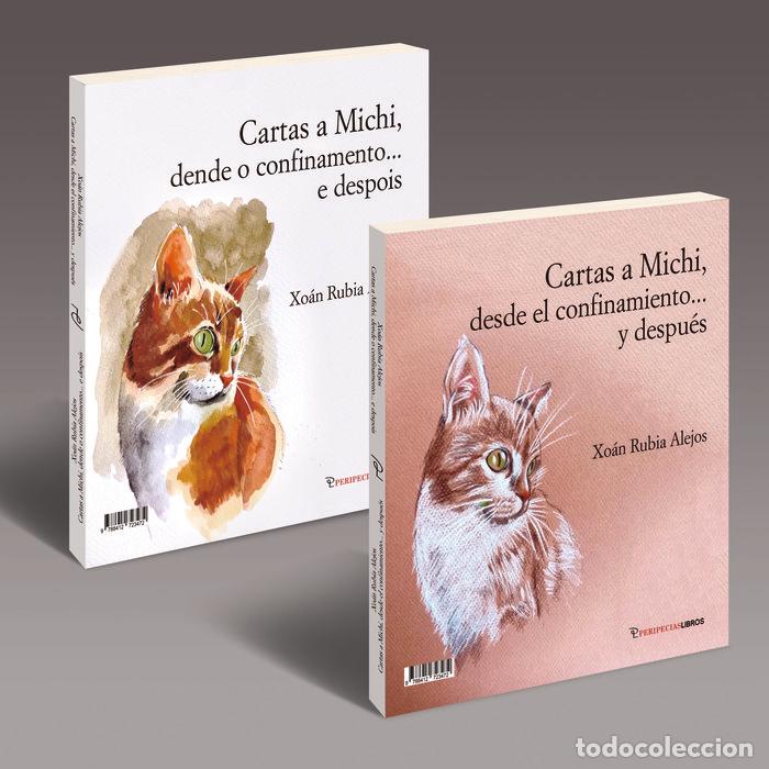Libri: CARTAS A MICHI DESDE EL CONFINAMIENTO Y DESPUES - RUBIA ALEJOS, XOAN