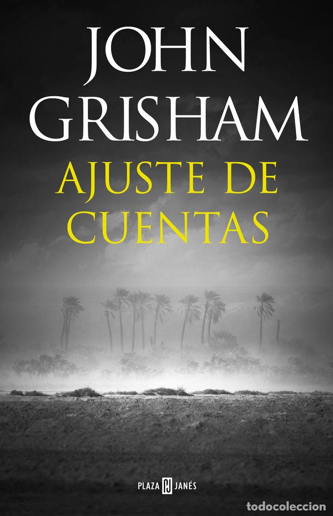 Libros: AJUSTE DE CUENTAS - GRISHAM, JOHN