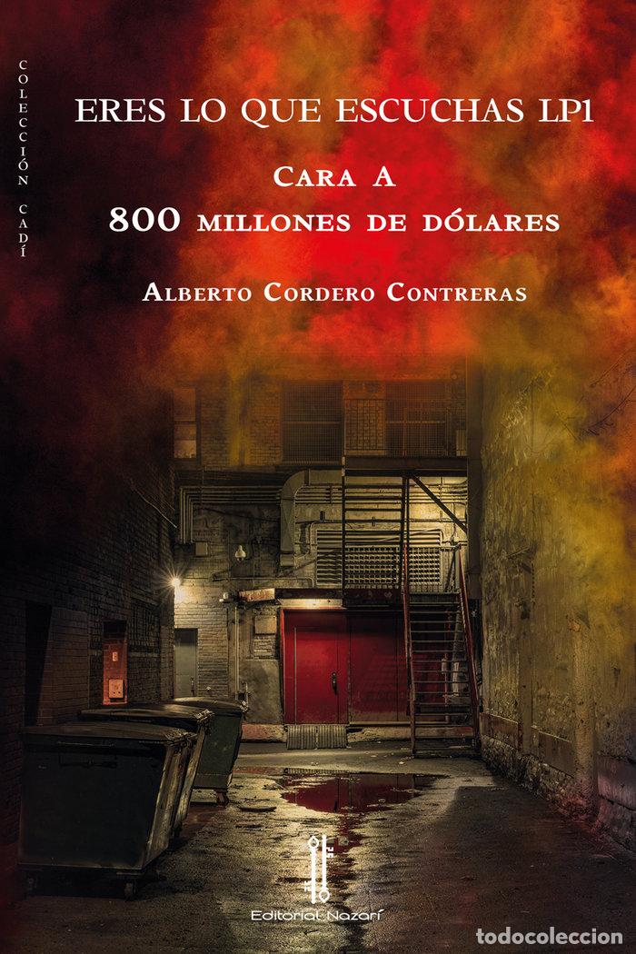 Livres: ERES LO QUE ESCUCHAS LP1 - CORDERO CONTRERAS, ALBERTO