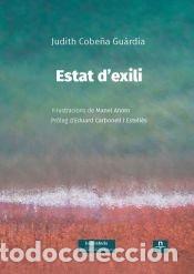 Libros: ESTAT D'EXILI - COBE&Ntilde;A GU&middot;RDIA, JUDITH