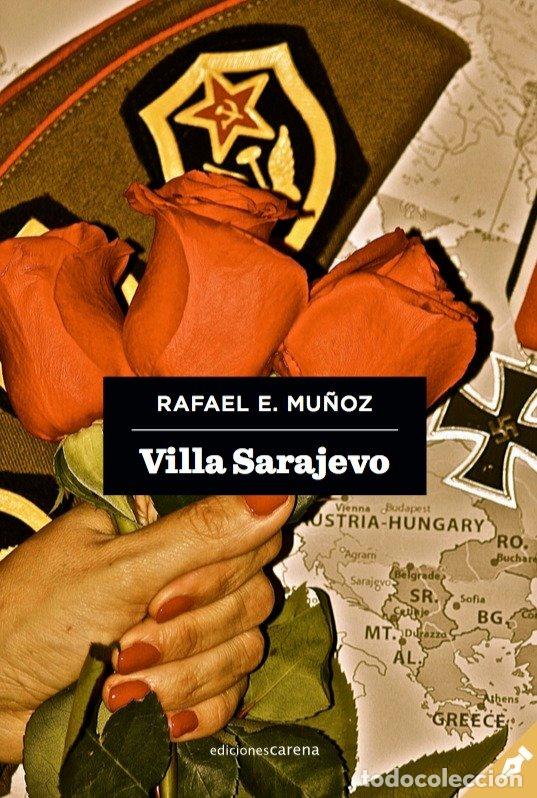 books: VILLA SARAJEVO - E. MU&Ntilde;OZ, RAFAEL