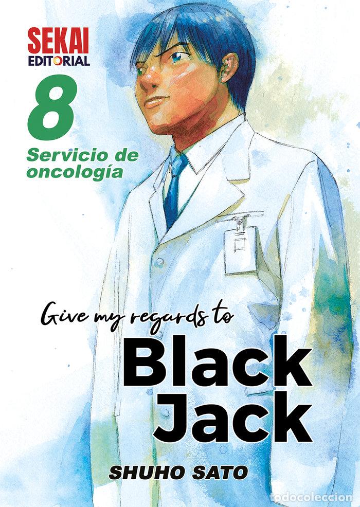 Libros: GIVE MY REGARDS TO BLACK JACK 8 - SATO, SHUHO
