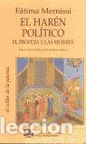 Libros: HAREN POLITICO PROFETA Y MUJERES 2&ordf; - MERNISSI, FATIMA