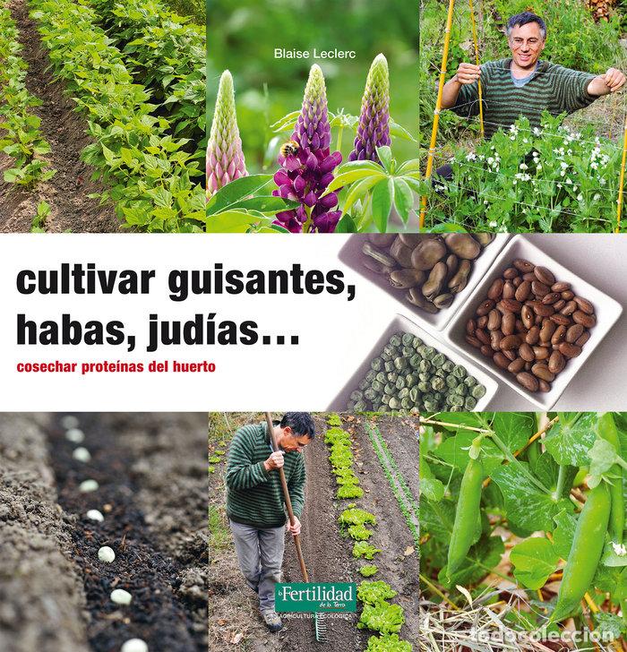 Livres: CULTIVAR GUISANTES, HABAS, JUDIAS... - LECLERC, BLAISE