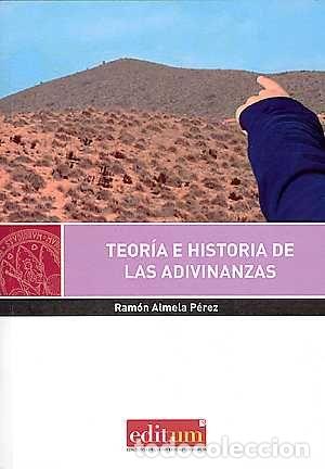 Livres: TEORIA E HISTORIA DE LAS ADIVINANZAS - ALMELA PEREZ, RAMON