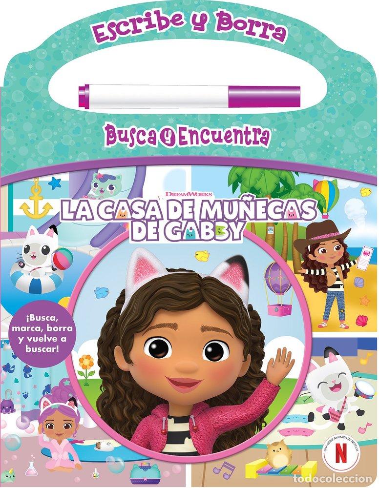 Livres: ESCRIBE Y BORRA LA CASA DE MU&Ntilde;ECAS DE GABBY. - GABBY'S DOLLHOUSE