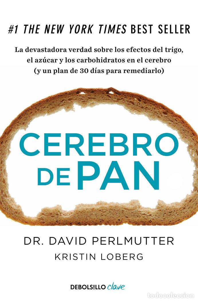 Libri: CEREBRO DE PAN - PERLMUTTER, DAVID