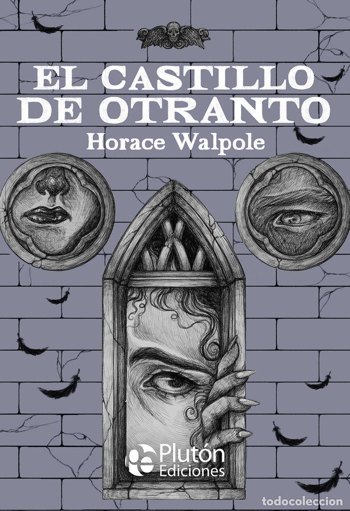 Libri: EL CASTILLO DE OTRANTO - WALPOLE, HORACE