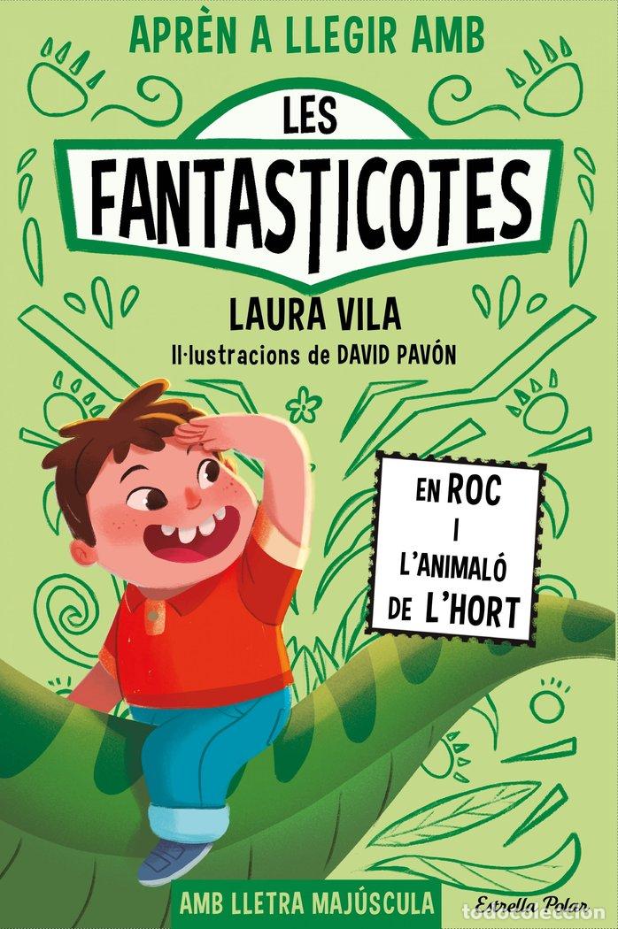 Libri: APREN A LLEGIR AMB LES FANTASTICOTES 10 EN ROC I L'ANIMALO - VILA, LAURA