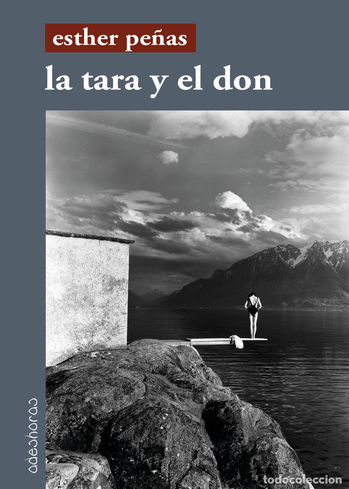 Libros: LA TARA Y EL DON - PE&Ntilde;AS DOMINGO, ESTHER