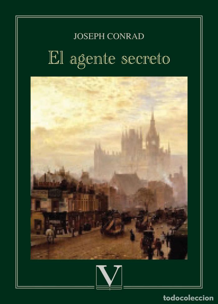 Libros: EL AGENTE SECRETO - CONRAD, JOSEPH