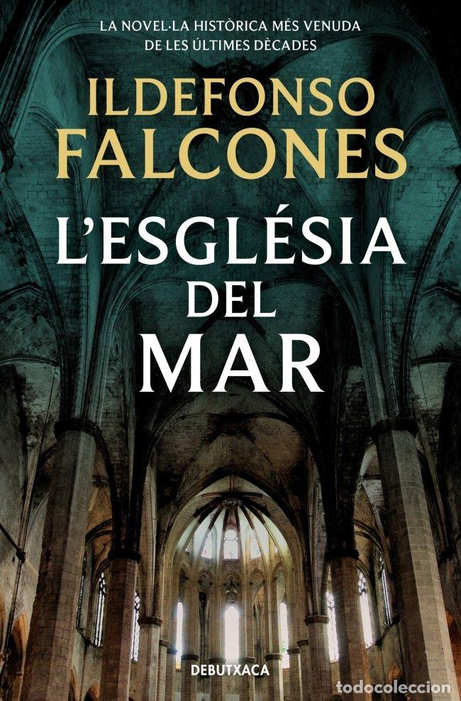 Libros: LESGLESIA DEL MAR - FALCONES, ILDEFONSO